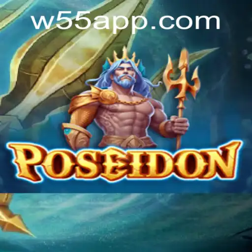 Descubra o Fascinante Mundo do Jogo Poseidon em W55.GAME